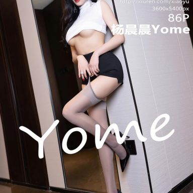 XIAOYU语画界 951期 杨晨晨Yome