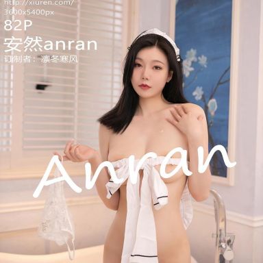 XiuRen秀人网 6556期 安然anran