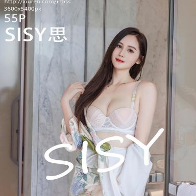 IMISS爱蜜社 745期 SISY思
