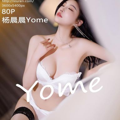 XiuRen秀人网 9565期 杨晨晨Yome
