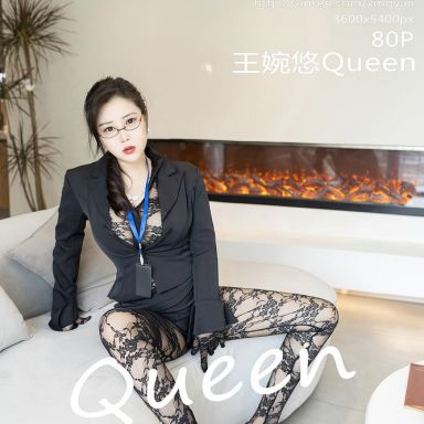 XINGYAN星颜社 287期 王婉悠Queen